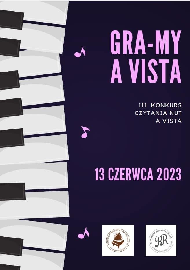 III Szkolny Konkurs Czytania Nut a vista GRA-MY A VISTA 13 VI 2023
